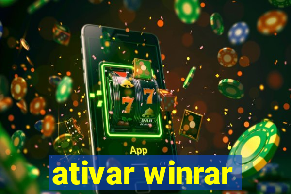 ativar winrar